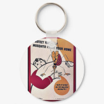 Protect Yourself Mosquito Proof Your Home keychains
