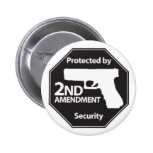 Protected by 2nd Amendment Buttons