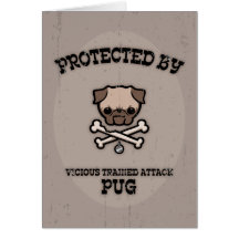 Protected By Pug Greeting Cards