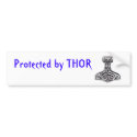 Protected by Thor bumper stickers by truvalkyrie Protected by Thor bumper stickers