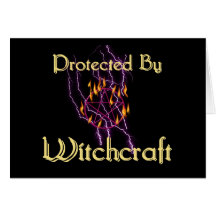 Protected By Witchcraft Greeting Card
