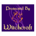 Protected By Witchcraft posters