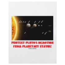 Protest Pluto's Demotion From Planetary Status! Flyers