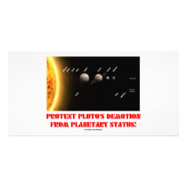 Protest Pluto's Demotion From Planetary Status! photo cards by wordsunwords Protest Pluto's Demotion From Planetary Status! photo cards