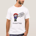 Protest THIS! t-shirts