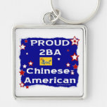 Proud 2BA Chinese2-American Keychain