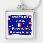 Proud 2BA French-American Keychain