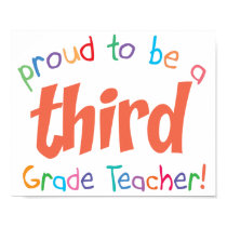 Proud 3rd Grade Teacher posters