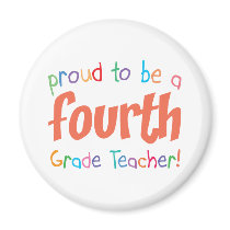 Proud 4th Grade Teacher magnets