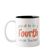 Proud 4th Grade Teacher mugs