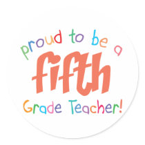 Proud 5th Grade Teacher stickers