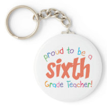 Proud 6th Grade Teacher keychains