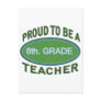 Proud 8th. Grade Teacher Post Card