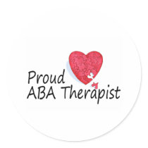 Proud ABA Therapist Round Stickers