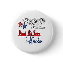 Proud Air Force Uncle buttons