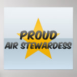 Proud Air Stewardess posters