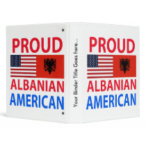 Proud Albanian American 3 Ring Binder