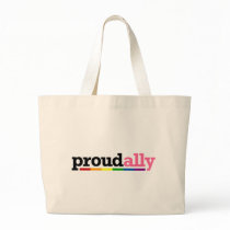 Proud Ally Bag by jamieco Proud Ally Bag
