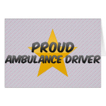 Proud Ambulance Driver Cards