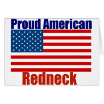 Proud American Redneck Card