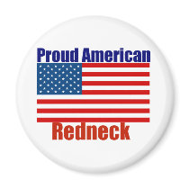 Proud American Redneck magnets by BoogieMonst Proud American Redneck magnets