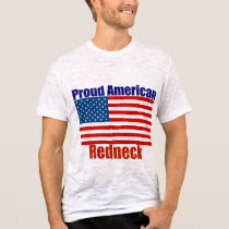 Proud American Redneck t-shirts by BoogieMonst Proud American Redneck t-shirts