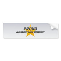 Proud Amusement Park Attendant Bumper Stickers