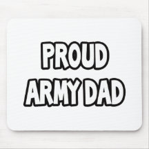 Proud Army Dad Mouse Pad