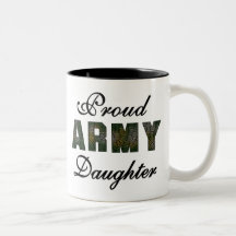 Proud Army Daughter Coffee Mugs