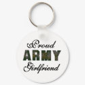 Proud Army Girlfriend keychains by USAmilitary Proud Army Girlfriend keychains
