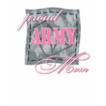 Proud Army Mom T-Shirt