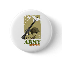 Proud Army Sister Pinback Button