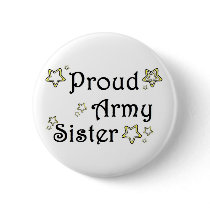 proud army sister pinback buttons