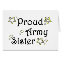 proud army sister greeting card