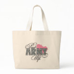 Proud Army Wife Tote Bags