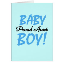 Proud Aunt Baby Boy Tshirts and Gifts Cards