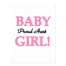 Proud Aunt Baby Girl Tshirts and Gifts Post Card