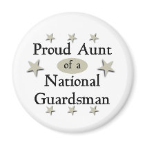 Proud Aunt of a National Guardsman Fridge Magnets