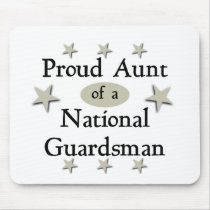 Proud Aunt of a National Guardsman Mousepad