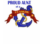 Proud Aunt of a US Sailor Shirt