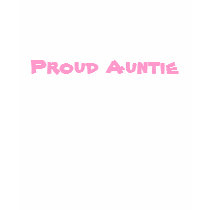 Proud Auntie t-shirts by scarletquill Proud Auntie t-shirts