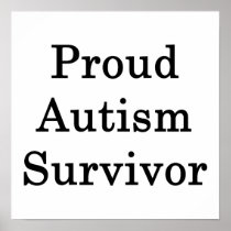 Proud Autism Survivor Print