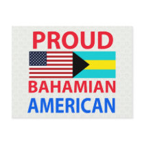 Proud Bahamian American Post Card