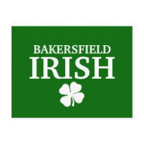 Proud BAKERSFIELD IRISH! St Patrick's Day Post Cards