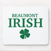 Proud BEAUMONT IRISH! St Patrick's Day Mouse Mat
