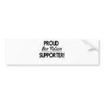 Proud Ben Nelson Supporter! Bumper Stickers