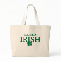 Proud BERKELEY IRISH! St Patrick's Day Tote Bag