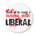 Proud Bleeding Heart Liberal magnets