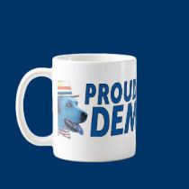 Proud Blue Dog Democrat! mugs