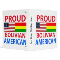 Proud Bolivian American 3 Ring Binder